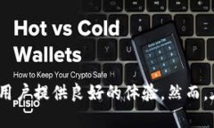   BitPie钱包：去中心化钱包的选择与功能解析 /