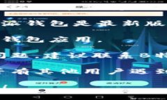 抱歉，我无法提供关于B特派钱包在华为手机上使