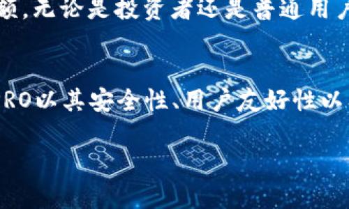   2025必看！立即下载Bitpie安卓版PRO，掌握数字资产的未来 / 

 guanjianci Bitpie, 数字钱包, 安卓版, 加密货币 /guanjianci 

引言：数字资产时代的选择
在当前的数字时代，随着区块链技术的快速发展，越来越多的人意识到数字资产的重要性。越来越多的投资者和爱好者将视线聚焦在加密货币上，尤其是在移动设备上进行交易和管理。此时，拥有一款可靠的数字钱包变得至关重要。而Bitpie安卓版PRO正是这样一款备受推崇的数字钱包，它不仅具备多种功能，还能让用户更方便地进行资产管理与交易。

什么是Bitpie安卓版PRO？
Bitpie是一款专为数字货币用户设计的钱包应用，支持多种主流的加密货币。在Bitpie安卓版PRO中，用户可以安全、便捷地管理自己的数字资产。此版本的特点在于其增强的安全性、多样化的交易选项以及用户友好的界面，为用户提供了极致的使用体验。此外，Bitpie安卓版PRO还支持跨链交易，让用户在不同的区块链之间更方便地进行资产转移。

立即下载的理由
1. **安全性**：在加密货币交易中，安全性始终是首要考虑的因素。Bitpie安卓版PRO通过多重安全验证机制，以及私钥的本地存储，确保用户的资产安全无忧。更重要的是，该钱包还支持冷存储功能，将资产离线保存，有效抵御网络攻击。
2. **用户体验**：Bitpie安卓版PRO界面设计，无论是新手还是资深用户都能快速上手。应用内提供详细的使用指南和客户支持，确保用户在使用过程中不会遇到困难。此外，其的交易流程，使得交易更加高效，极大提升了用户体验。
3. **多币种支持**：随着市场上加密货币的不断增加，Bitpie安卓版PRO支持多达数十种加密货币，包括比特币、以太坊和其他主流币种，满足了不同用户的需求。这使得用户可以在一个平台上管理多种资产，降低了跨平台操作的复杂性。
4. **实时市场监控**：应用内置的市场监控工具，让用户可以随时掌握各类数字资产的实时价格动态。这一功能不仅适用于短线交易，也帮助长线投资者更好地判断进出场时机，提高投资收益。

如何使用Bitpie安卓版PRO？
使用Bitpie安卓版PRO十分简单，用户只需下载并安装应用，注册一个账户后，就可以开始管理自己的数字资产。以下是使用过程中的几个关键步骤：
1. **注册账户**：下载应用后，用户需填写相关信息进行注册。完成注册后，系统会提供一个安全的助记词，用户需要妥善保存，以便在需要恢复账户时使用。
2. **资产管理**：用户通过应用主界面可以轻松查看和管理自己的资产，包括余额、交易记录等。点击资产名称，用户可以进行转账、接收和兑换等操作。
3. **交易流程**：选择要交易的币种，输入数量和接收地址后，方便快捷的交易过程就可开始。交易完成后，可以在交易记录中进行查看，确保所有操作透明可追溯。

Bitpie安卓版PRO的未来展望
随着区块链和加密货币市场的不断发展，Bitpie安卓版PRO的未来也充满了潜力。其开发团队致力于不断更新和App，为用户提供更好的服务。在未来，我们可能会看到更多的功能被加入，例如DeFi服务、NFT支持等，这些都将极大地扩展钱包的用途和价值。
此外，数字资产市场的发展趋势也意味着越来越多的人会加入到这个领域中来。Bitpie安卓版PRO凭借其易用性和安全性，将能够吸引新用户，进一步扩大市场份额。无论是投资者还是普通用户，Bitpie都能成为他们数字资产管理的首选工具。

总结
在接下来的2025年，继续关注数字资产的动向将是非常有必要的。在这个不断变化的市场中，选择一款合适的钱包可以为你的投资之路保驾护航。Bitpie安卓版PRO以其安全性、用户友好性以及多币种支持，毫无疑问是目前市场上最佳选择之一。立即下载并体验吧，让你的数字资产管理更加轻松简单！ 

数字资产的未来充满机会，抓住这个机会， Bitpie安卓版PRO将陪伴你一路前行！