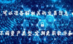 如果您在使用比特派（Bitpie）进行转账时遇到速