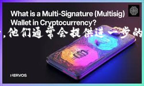 找回B特派对账号密码的步骤通常包括以下几个方面。请根据具体情况进行操作：

步骤一：访问官方网站
首先，打开您的浏览器，访问B特派对的官方网站。确保您进入的是官方页面，以防止信息泄露。

步骤二：寻找“忘记密码”选项
在登录页面，您会看到一个“忘记密码？”或者“找回密码”的链接。点击这个链接，这将引导您进入重置密码的流程。

步骤三：输入账户信息
在重置密码的页面，您需要输入与您的B特派对账号关联的电子邮件地址或用户名。确保信息准确无误，以便系统能够找到您的账户。

步骤四：检查电子邮件
提交后，检查您的电子邮件收件箱。您应该会收到一封来自B特派对的邮件，邮件中包含了重置密码的链接。若未收到邮件，请查看垃圾邮件文件夹，或尝试等待几分钟后再次查看。

步骤五：重置密码
点击邮件中的重置链接，您将被引导到一个新的页面。在这里，您可以输入新密码。建议使用强密码，包含字母、数字和特殊符号，以增强账号的安全性。

步骤六：确认并完成
输入新密码后，系统可能要求您再次确认密码以防输入错误。确认无误后，提交您的新密码。通过后，您将被引导回登录页面，可以使用新密码登录。

注意事项
如果在找回密码的过程中遇到任何问题，可以尝试联系B特派对的客户支持。他们通常会提供进一步的帮助，确保您能够顺利找回您的账号。

以上是找回B特派对账号密码的一般步骤。希望这些信息对您有所帮助！