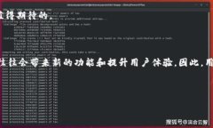 比特派服务器维护的时间与常见问题解答对于数