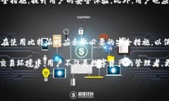 比特派（Bitpie）作为一款数字资产钱包，其安全