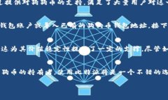 比特派（Bitpie）是一款支持多种数字货币的钱包