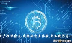 BitKeep交易所的总部位于新加坡。这是一家专注于