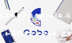 出现 b 特派 APP 打不开的情况，可能会有多个原因