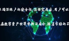 特派钱包云钱包是近年来在数字支付和区块链技