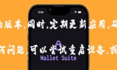 要安装B特派钱包的苹果版应用，您可以按照以下